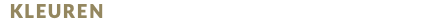 KLEUREN